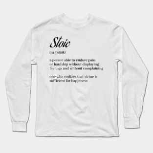 Stoic Definition Long Sleeve T-Shirt